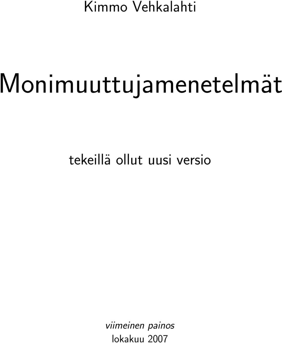 tekeillä ollut uusi