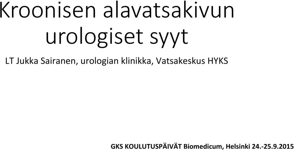 klinikka, Vatsakeskus HYKS GKS