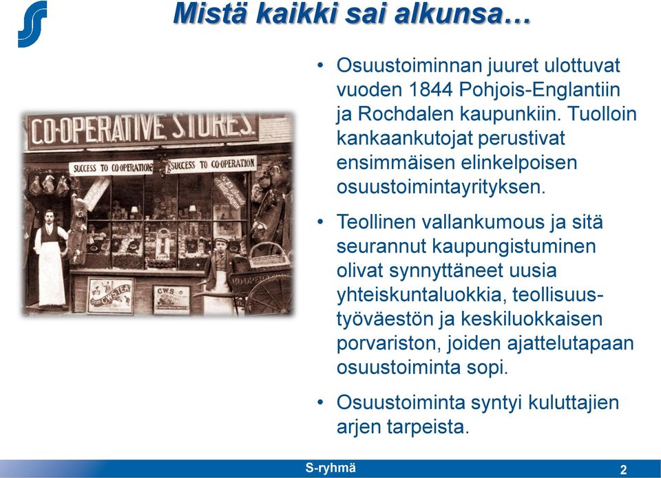 Teollinen vallankumous ja sitä seurannut kaupungistuminen olivat synnyttäneet uusia yhteiskuntaluokkia,