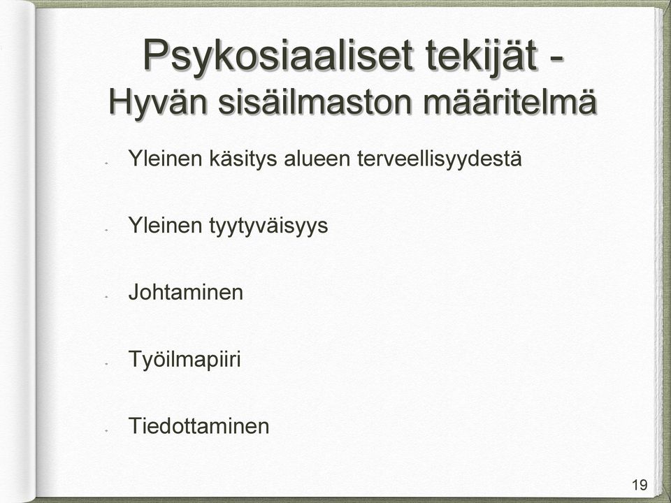 alueen terveellisyydestä Yleinen
