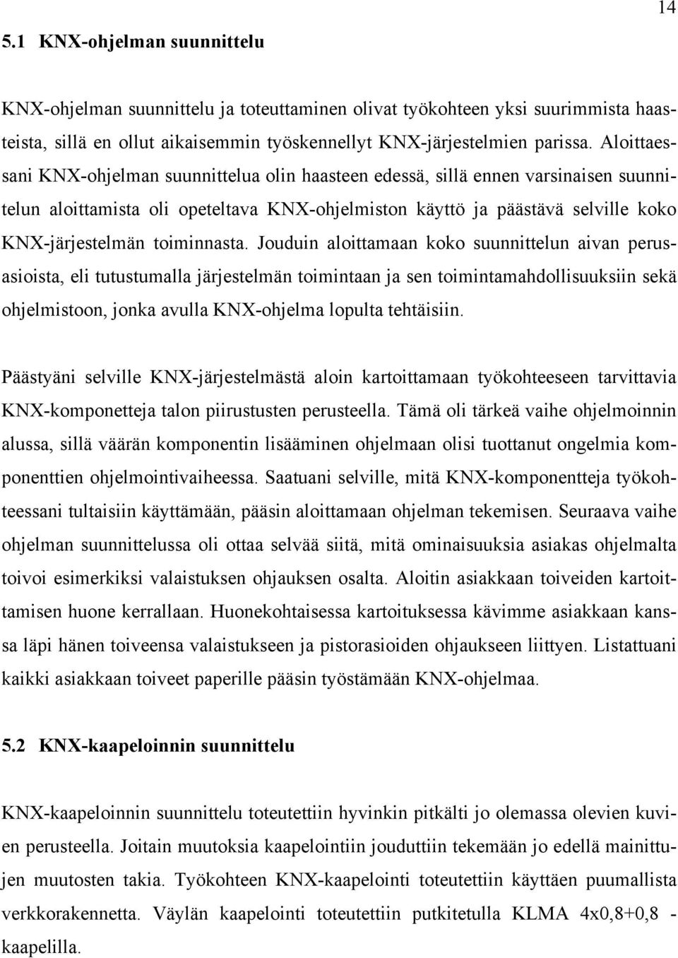 toiminnasta.