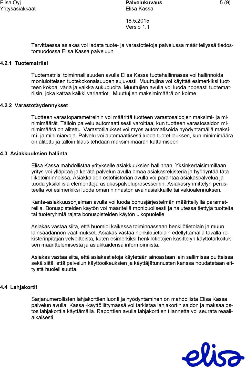 Elisa Oyj Palvelukuvaus 1 (9) Versio Elisa Kassa - PDF Free Download