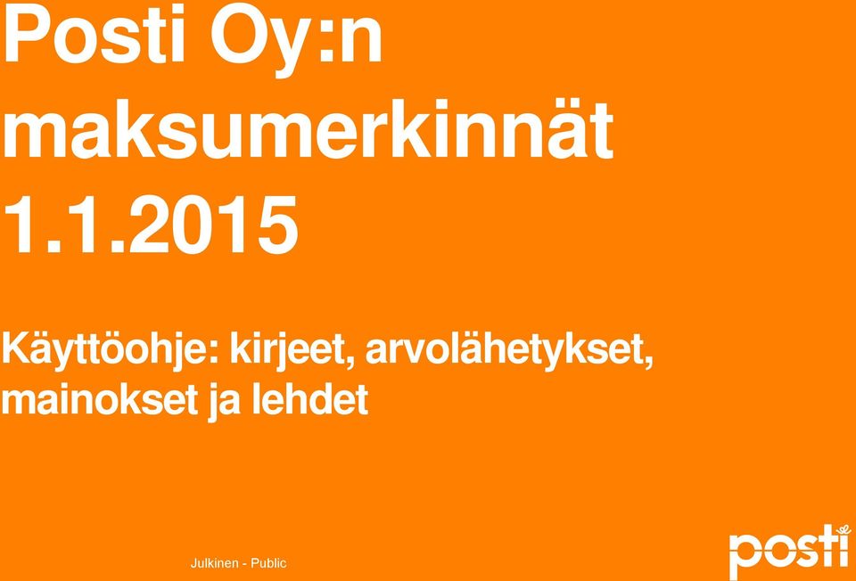 Käyttöohje: kirjeet,