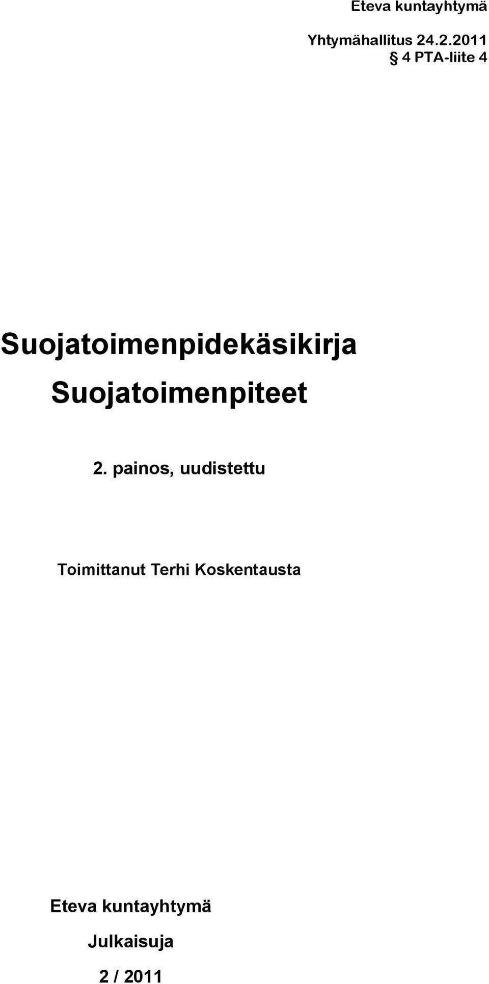 Suojatoimenpiteet 2.