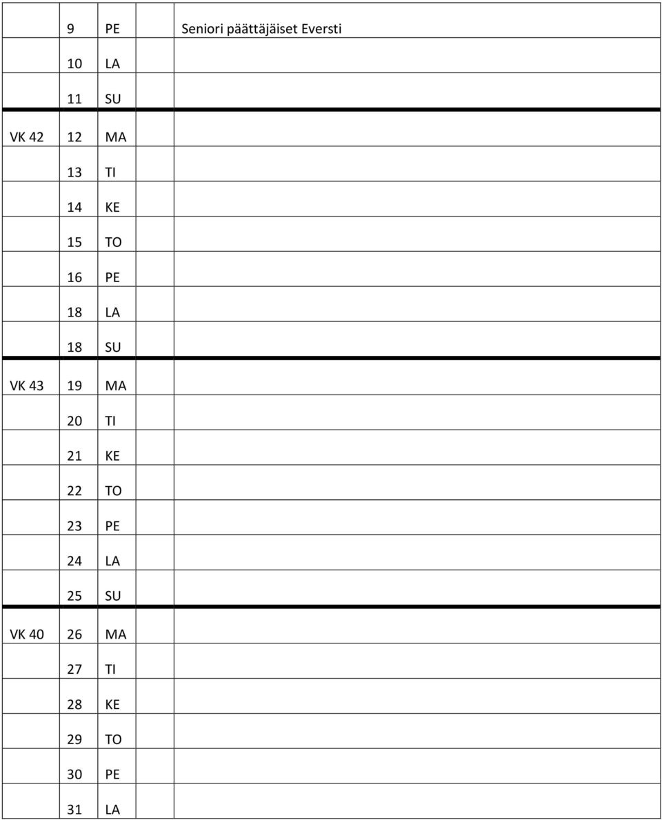 SU VK 43 19 MA 20 TI 21 KE 22 TO 23 PE 24 LA