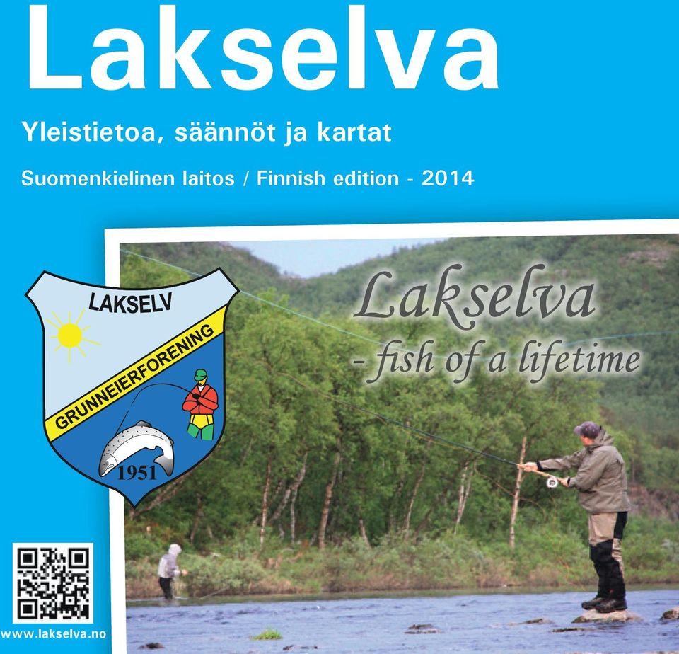 Finnish edition - 2014 Lakselva