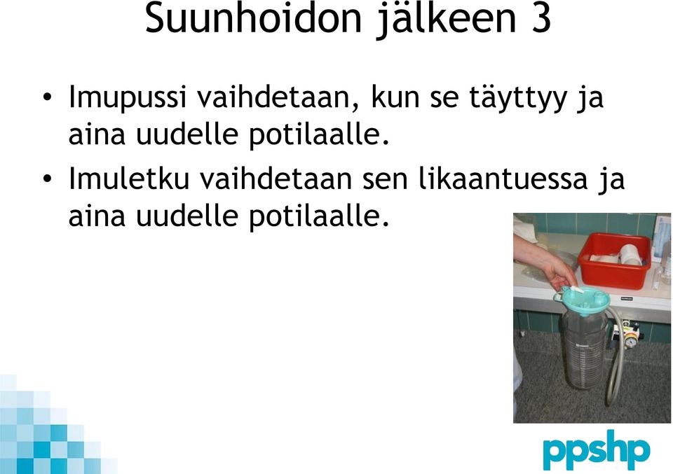 uudelle potilaalle.