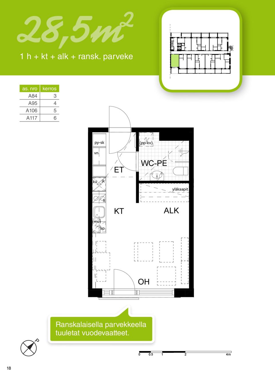 nro kerros A84 A84 3 3.Krs A95 A95 4 4.Krs A106 5.Krs A106 A117 5 6.