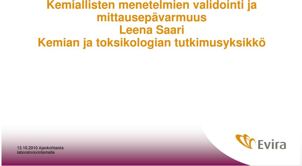 mittausepävarmuus Leena