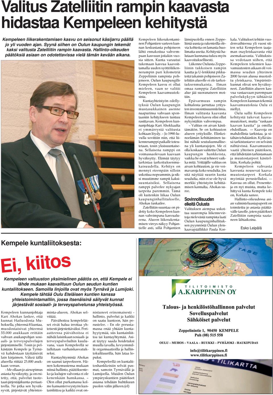Kunnanjohtaja Kari Ahokas puhumassa Kempeleen Yrittäjien 30-vuotisjuhlassa viime marraskuussa.