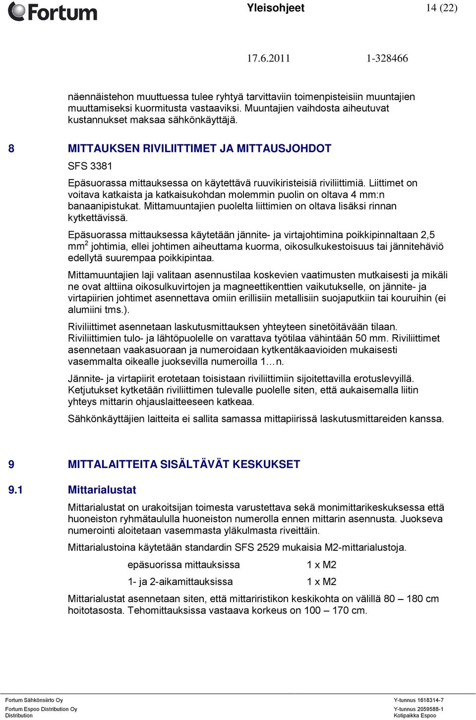 FORTUMIN YLEISOHJEET SÄHKÖURAKOITSIJOILLE JA - SUUNNITTELIJOILLE - PDF Free  Download