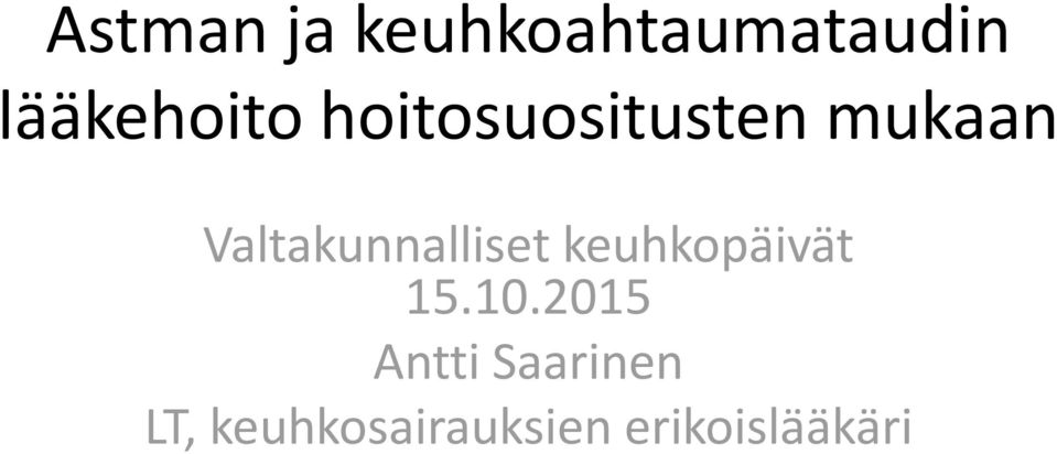 Valtakunnalliset keuhkopäivät 15.10.