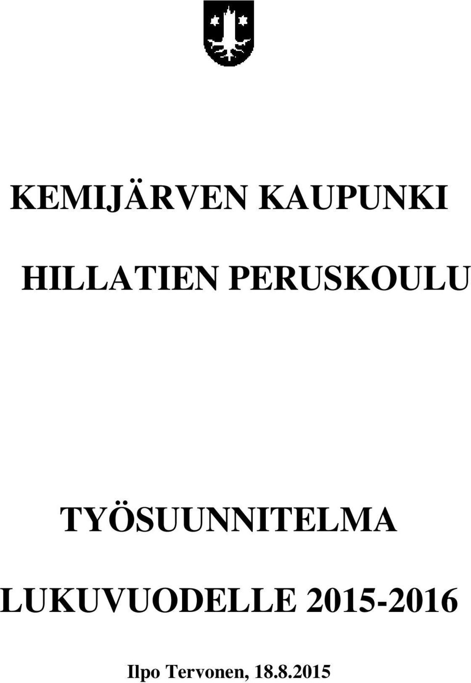 TYÖSUUNNITELMA