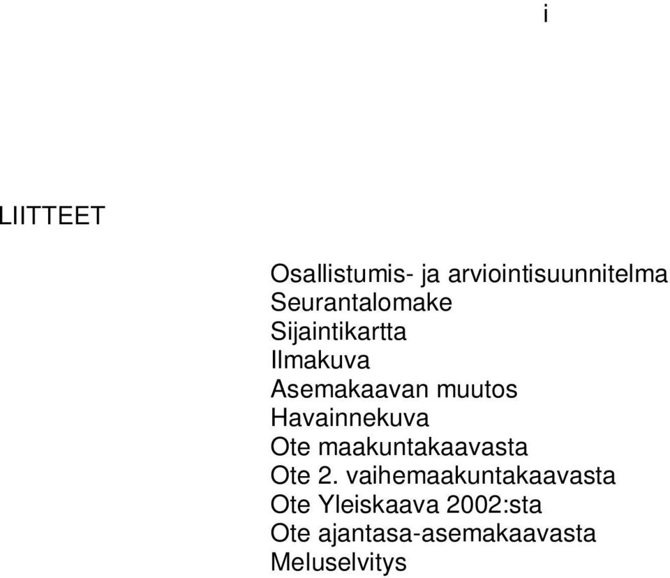 Havainnekuva Ote maakuntakaavasta Ote 2.