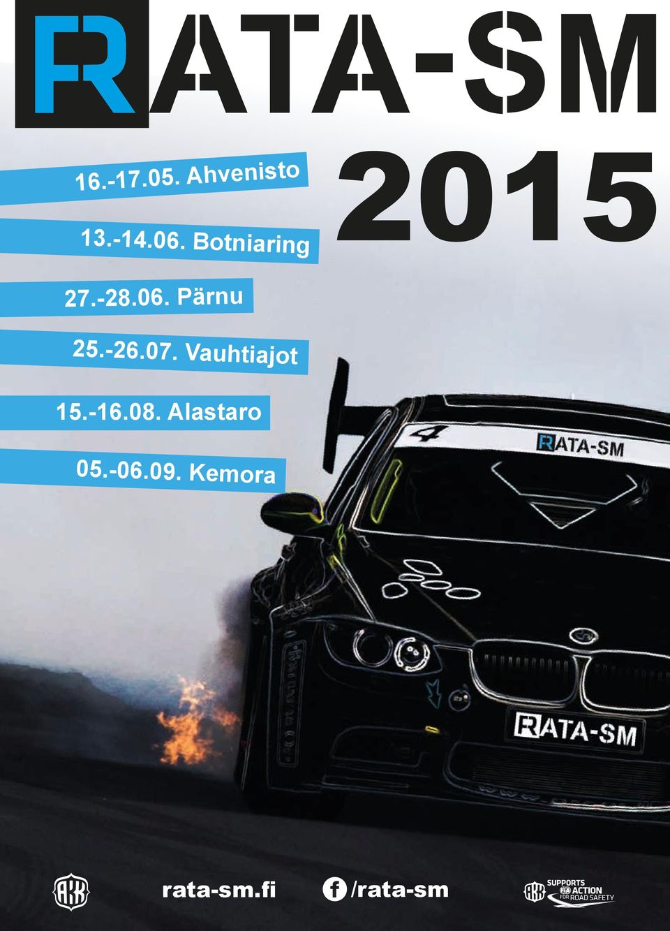 -26.07. Vauhtiajot 15.-16.08.