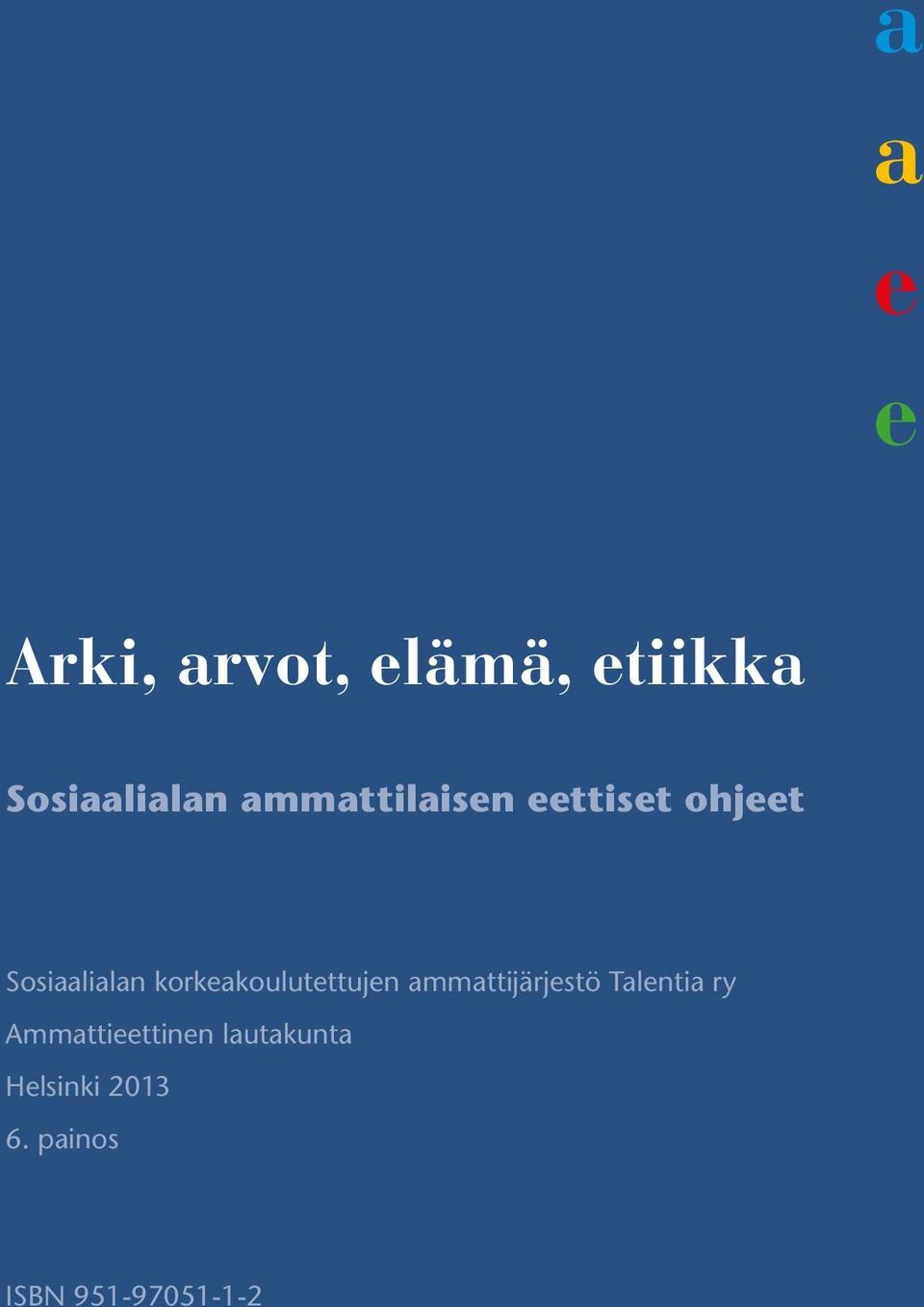 korkeakoulutettujen ammattijärjestö Talentia ry
