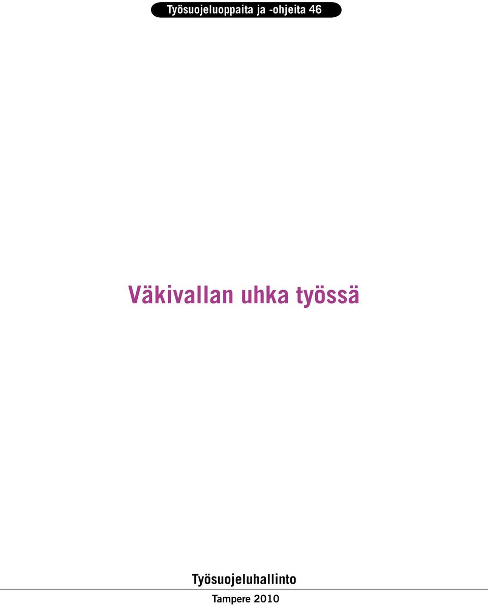 Väkivallan uhka