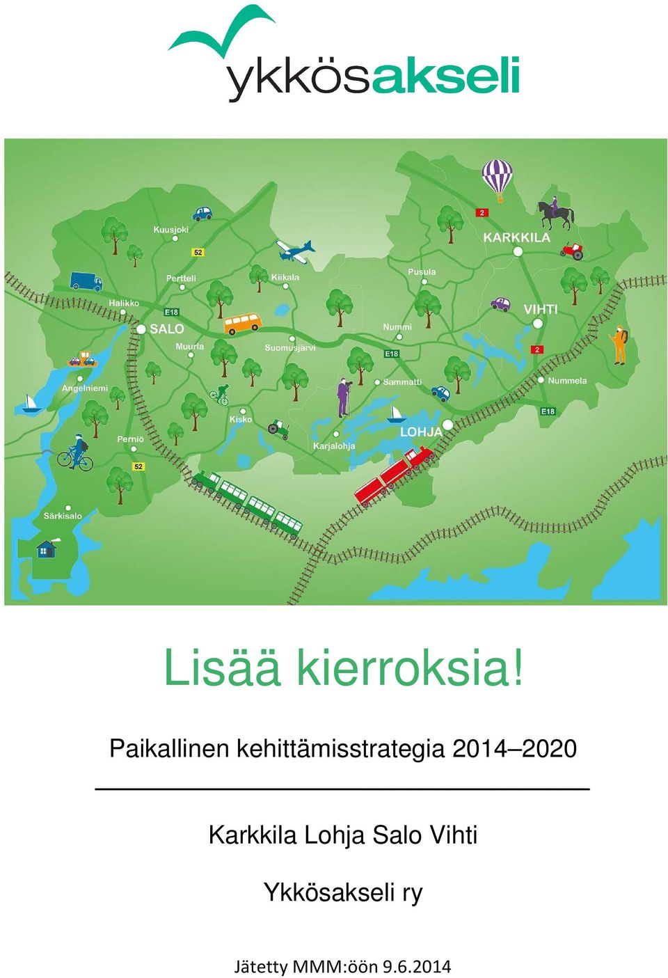 2014 2020 Karkkila Lohja Salo