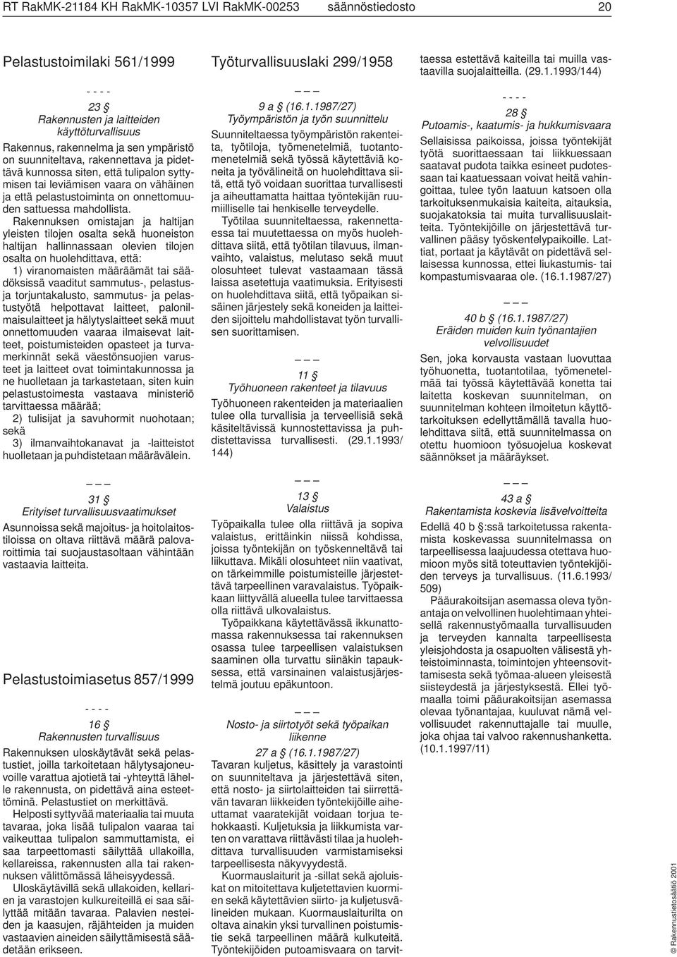 357 LVI RakMK-00253 säännöstiedosto 20 Pelastustoimilaki 561/