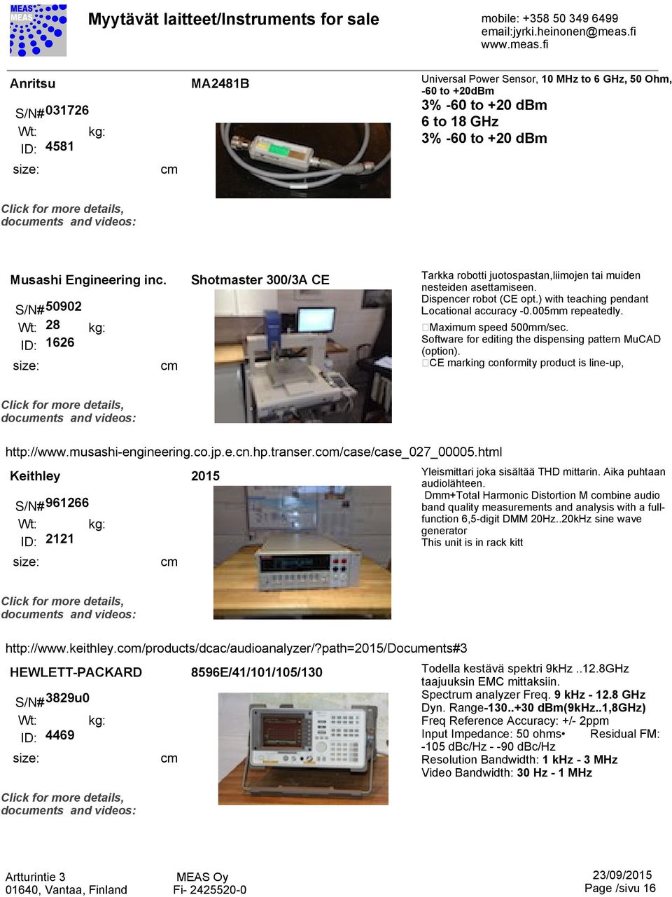 (Maximum speed 500mm/sec. Software for editing the dispensing pattern MuCAD (option). (CE marking conformity product is line-up, http://www.musashi-engineering.co.jp.e.cn.hp.transer.