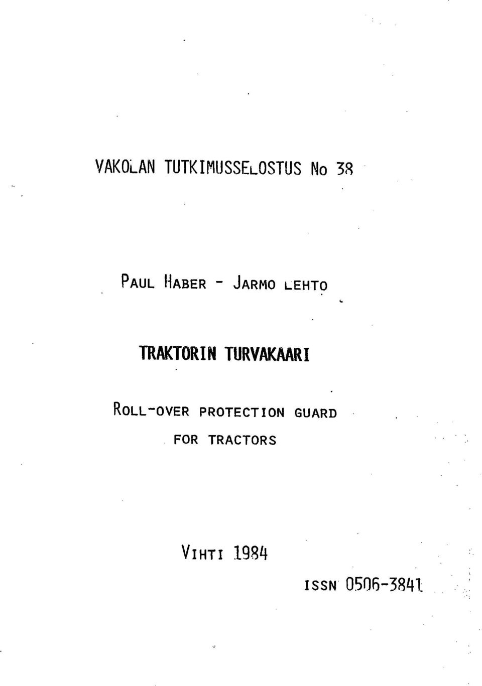 TURVAKAARI ROLL-OVER PROTECTION