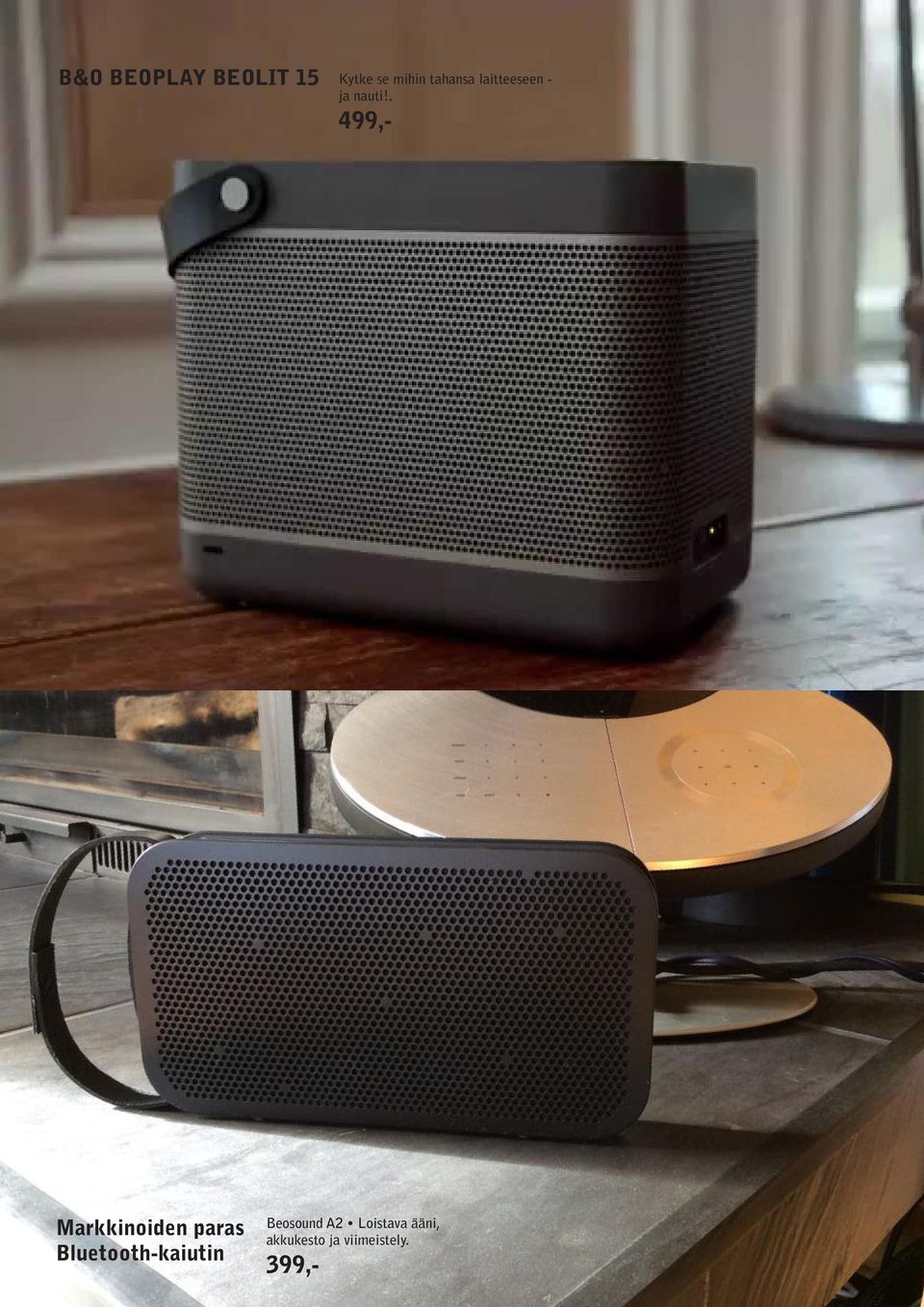 15 Kosteudenkestävä bluetooth-kaiutin ja nauti!