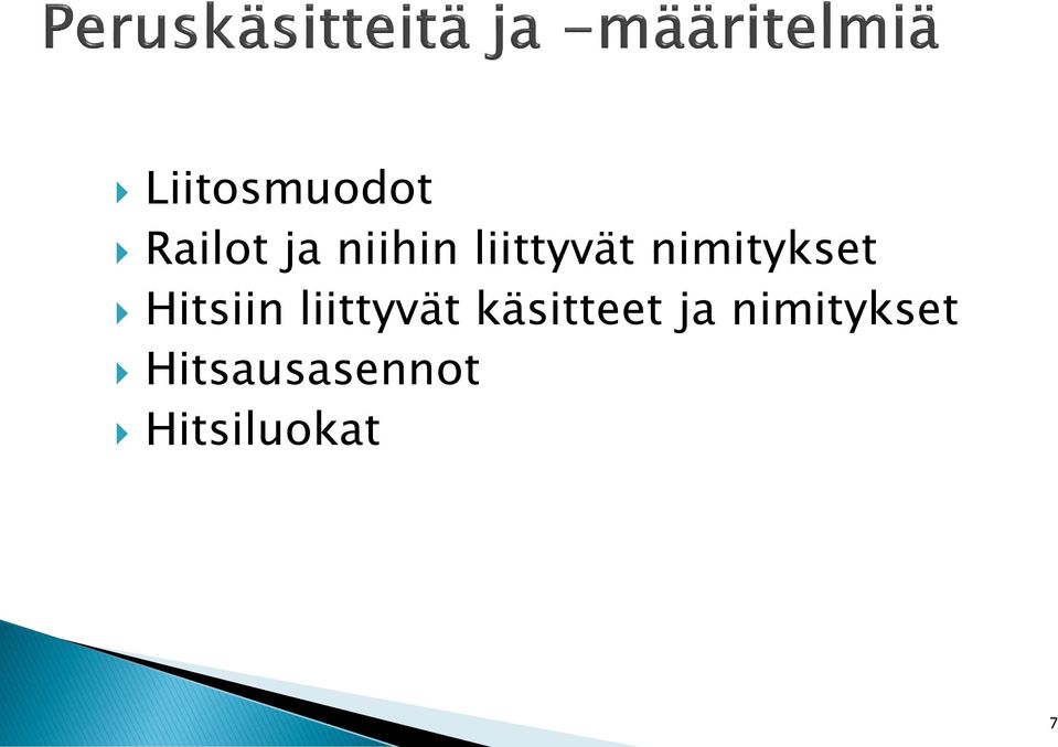liittyvät käsitteet ja