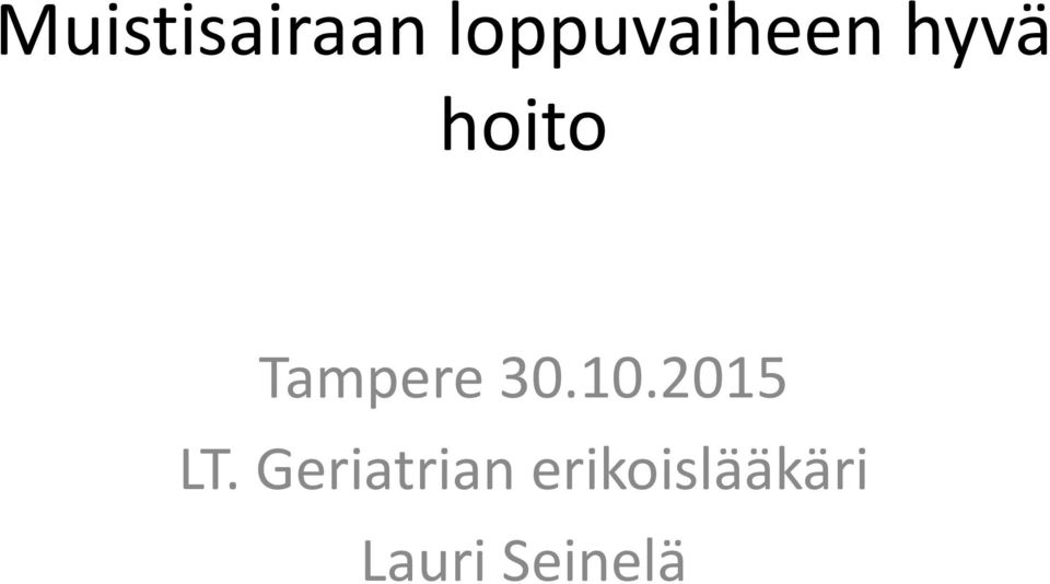 Tampere 30.10.2015 LT.