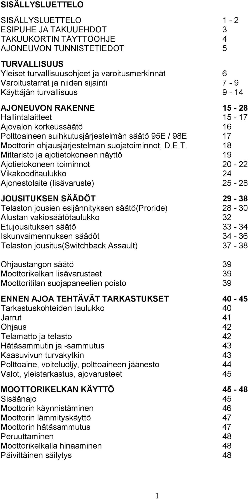 ohjausjärjestelmän suojatoiminnot, D.E.T.