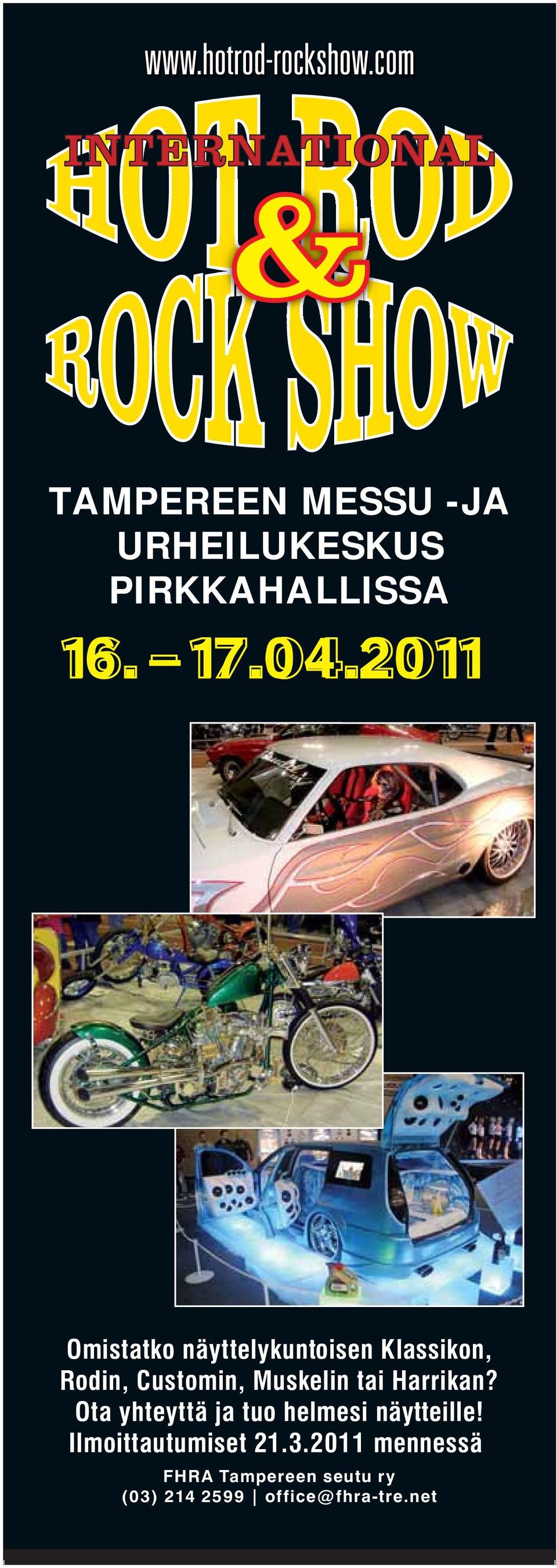Muskelin tai Harrikan? Ota yhteyttä ja tuo helmesi näytteille!