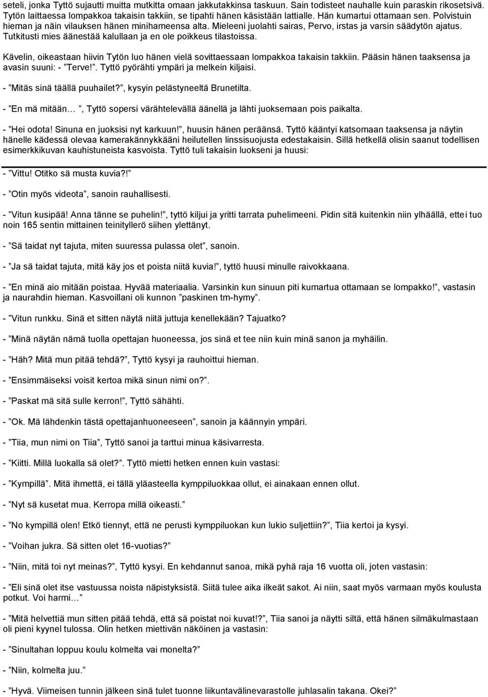 iso kalu tyttö ystävä