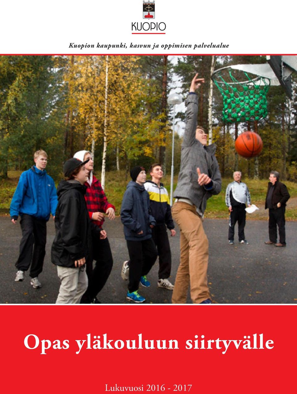 Opas yläkouluun