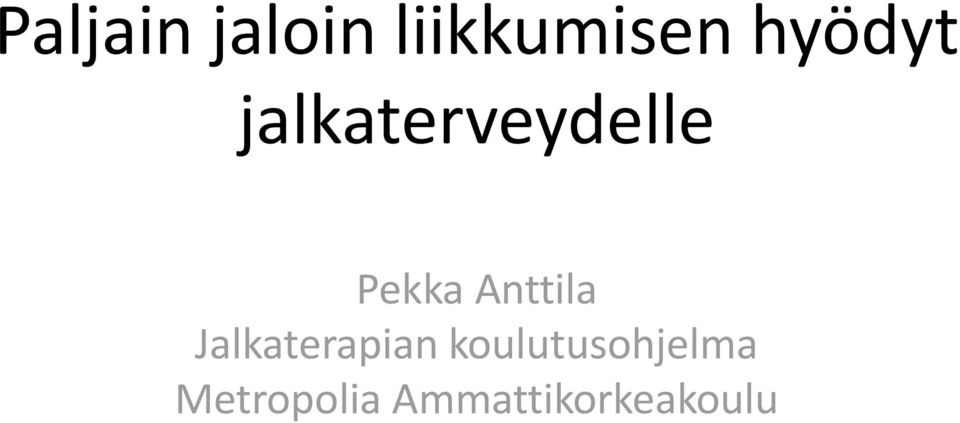 Anttila Jalkaterapian