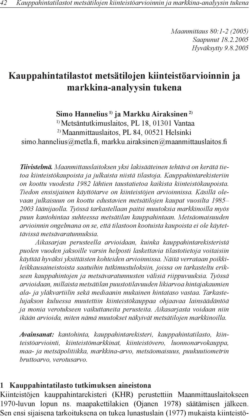 2.2005 Hyväksytty 9.8.