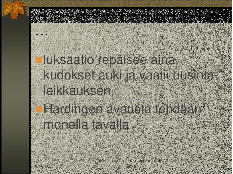 uusinta- leikkauksen k