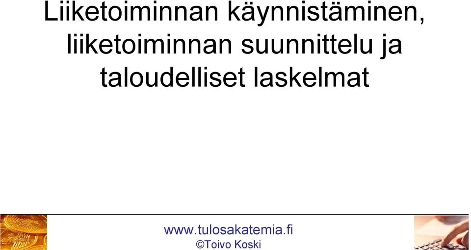 liiketoiminnan