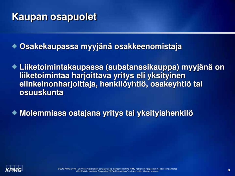 harjoittava yritys eli yksityinen elinkeinonharjoittaja,