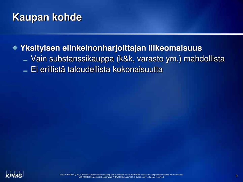 Vain substanssikauppa (k&k, varasto ym.