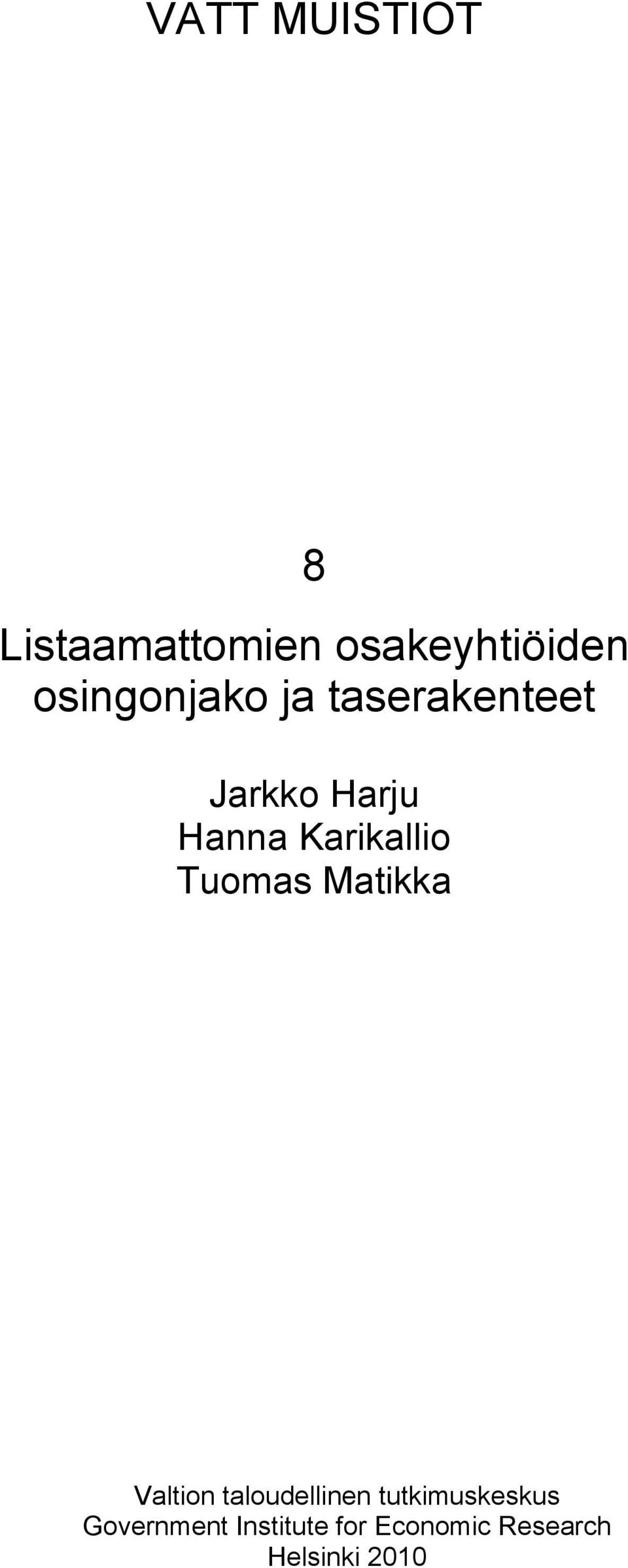 Karikallio Tuomas Matikka Valtion taloudellinen