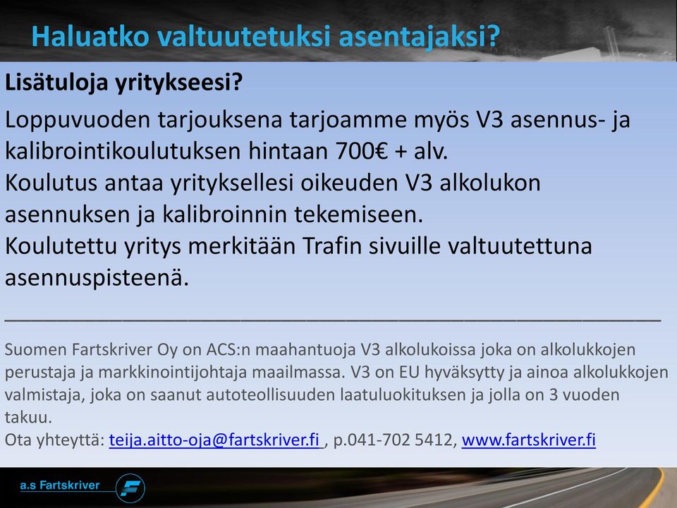 Koulutettu Temperatursurveillance yritys merkitään systems Trafin for trucks sivuille valtuutettuna Camera monitoring and security systems for heavy trucks asennuspisteenä.