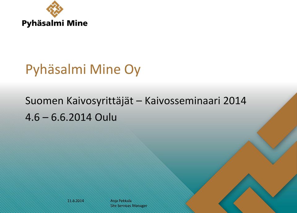 Kaivosseminaari 2014 4.6 