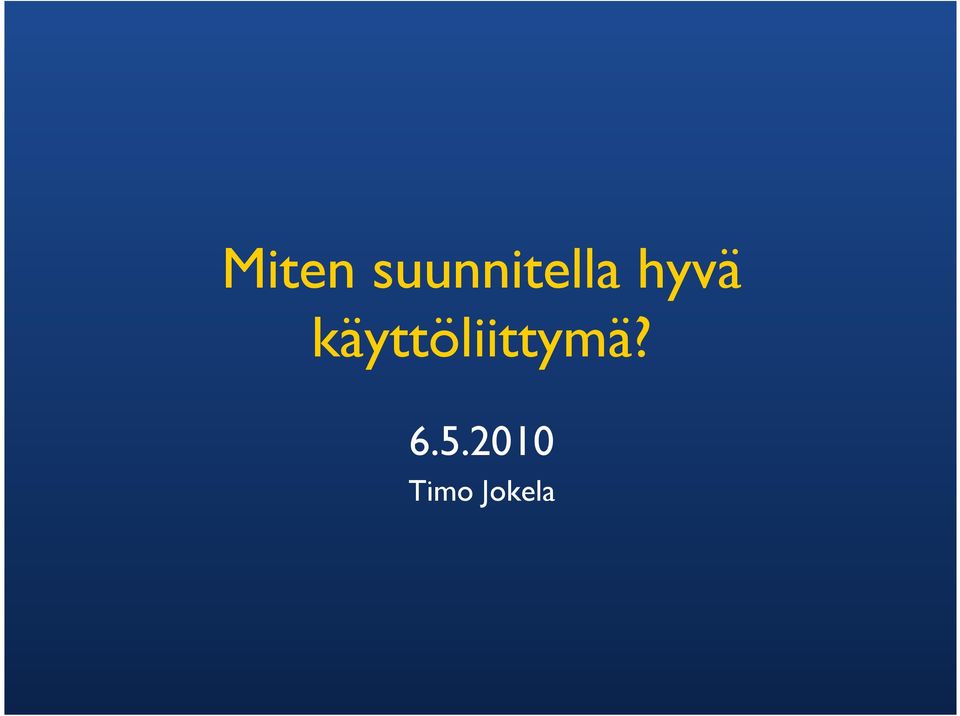 hyvä