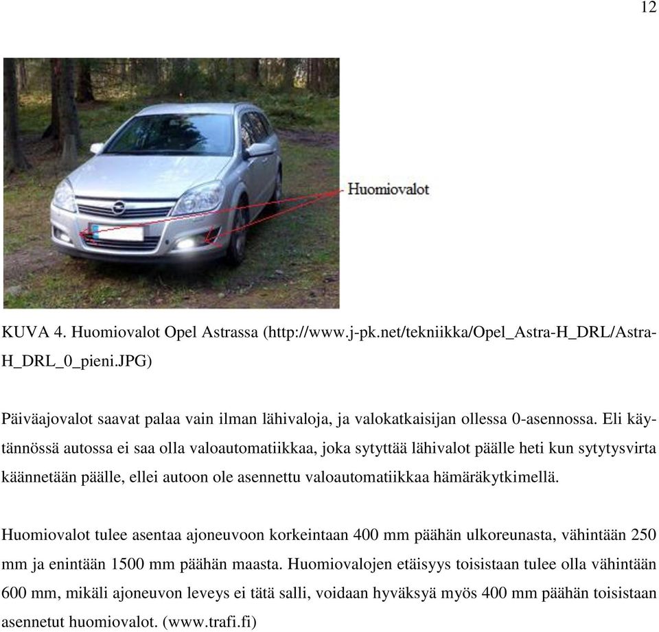 Ajoneuvon valomääräykset - PDF Ilmainen lataus