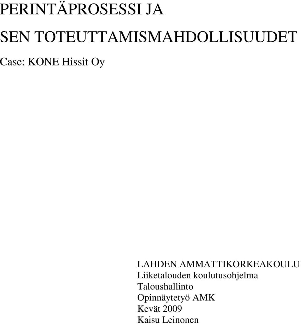 Oy LAHDEN AMMATTIKORKEAKOULU Liiketalouden