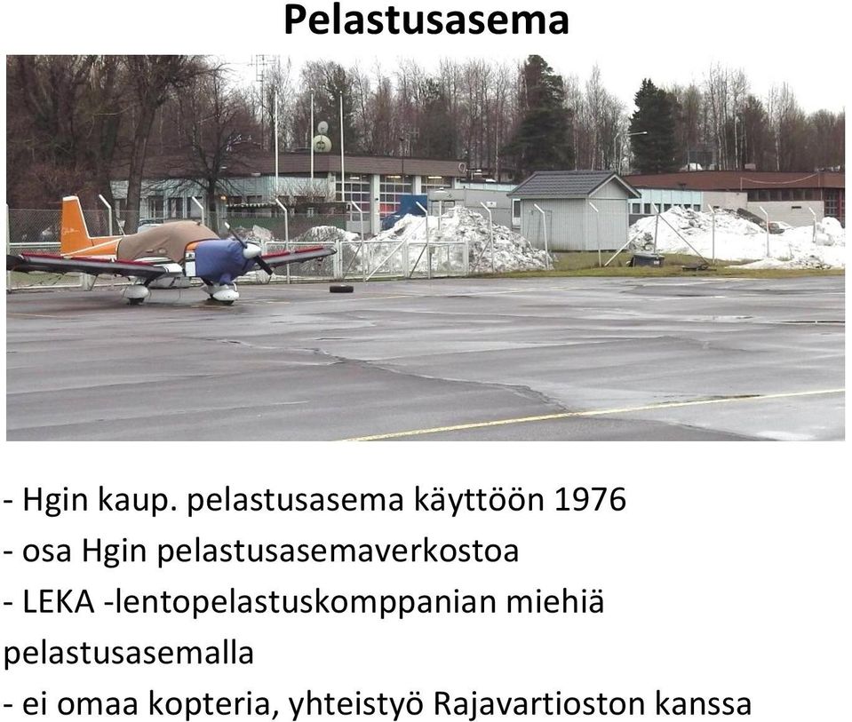 pelastusasemaverkostoa - LEKA