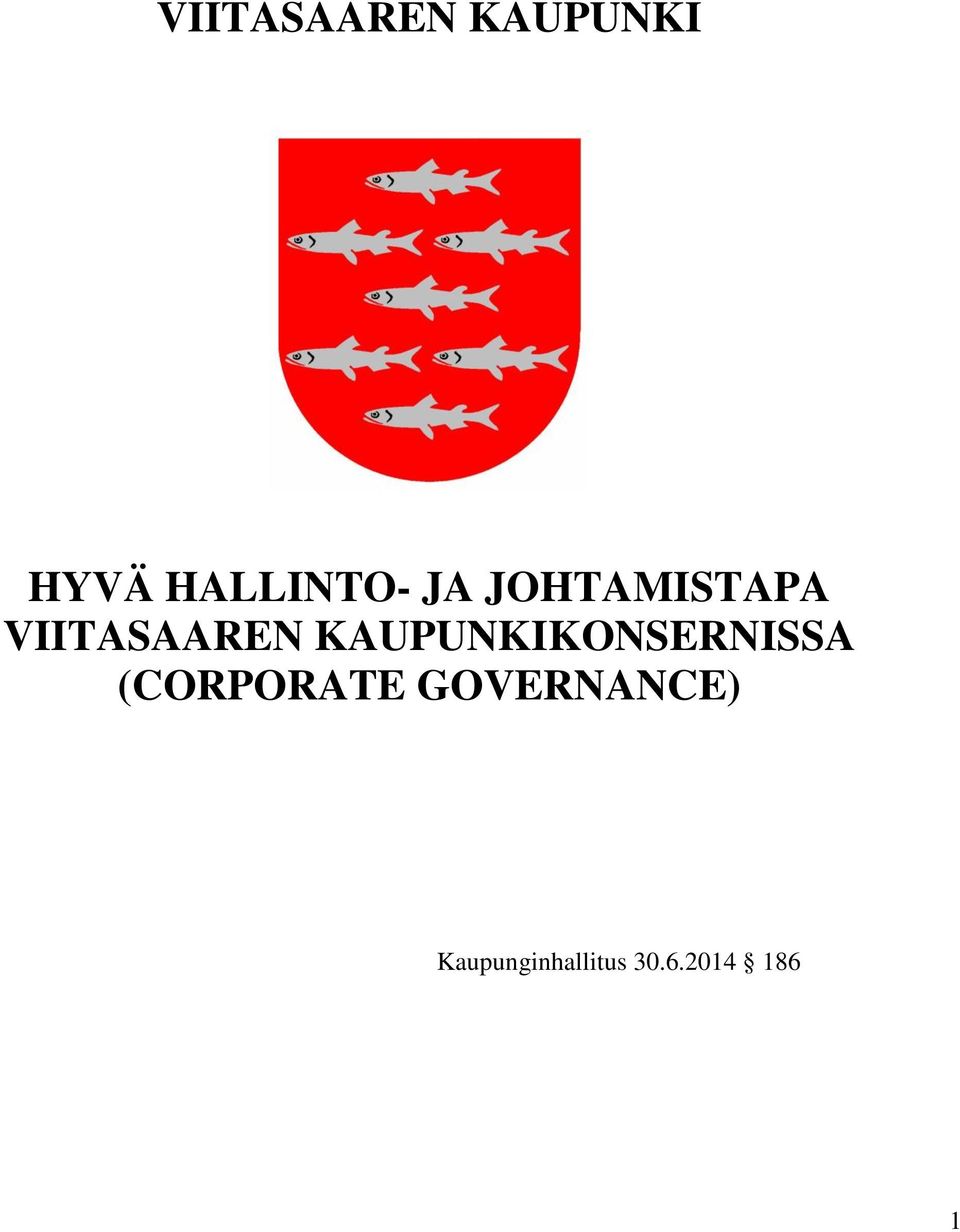 VIITASAAREN KAUPUNKIKONSERNISSA