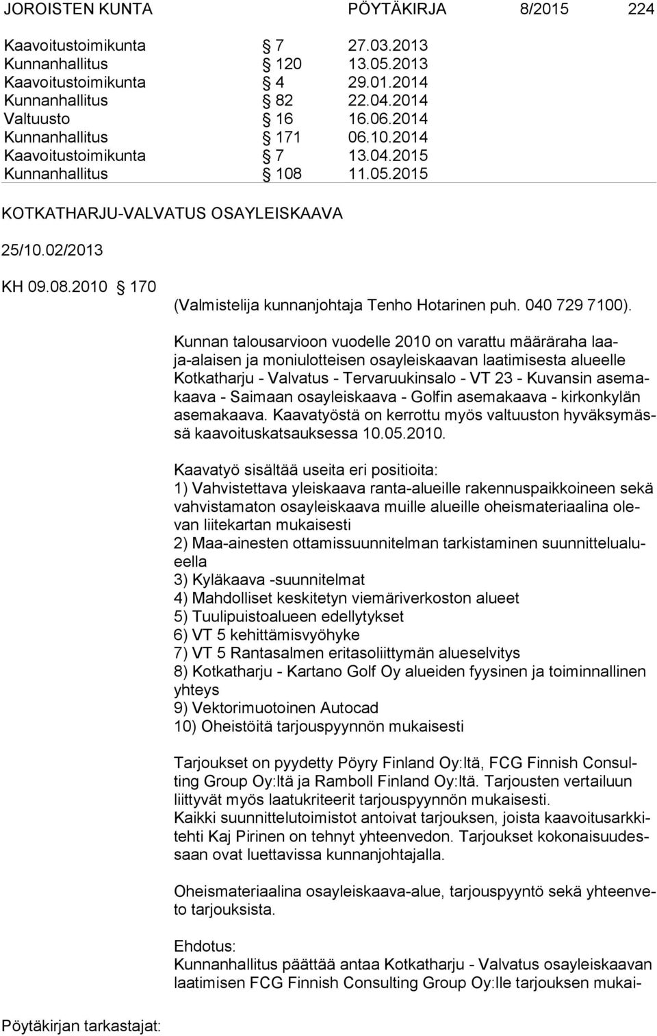 040 729 7100).