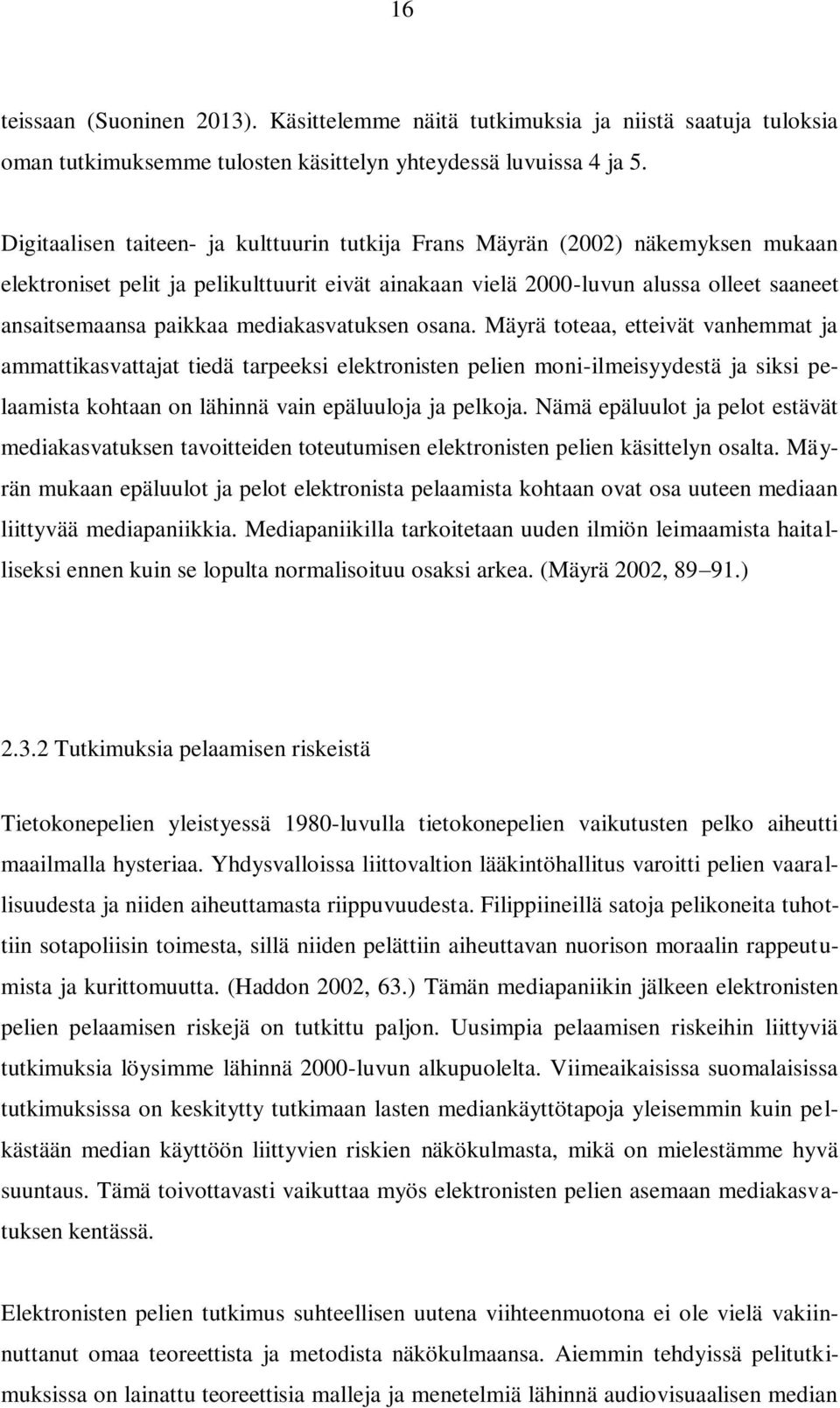 mediakasvatuksen osana.