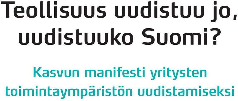 Kasvun manifesti yritysten