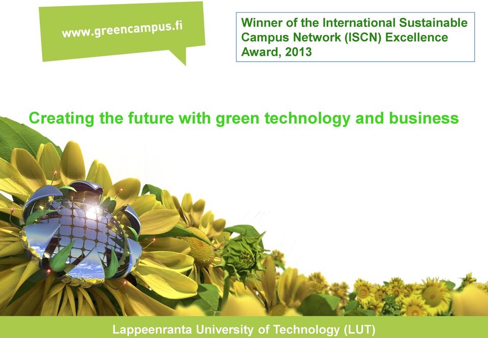 Creating the future with green technology and